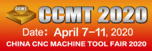 【EXHIBITION CANCELLED】China CNC Machine Tool Fair /CCMT 2020